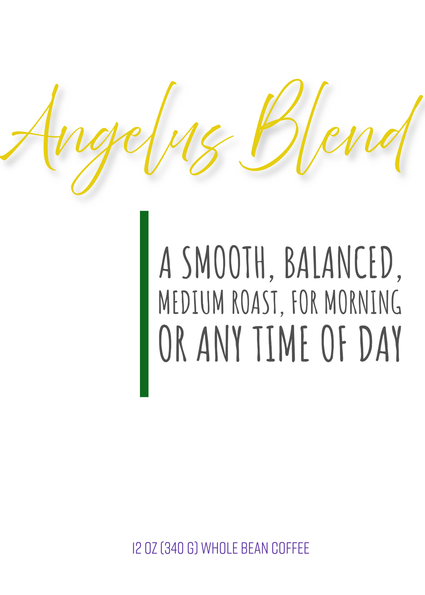 Angelus Blend 12oz
