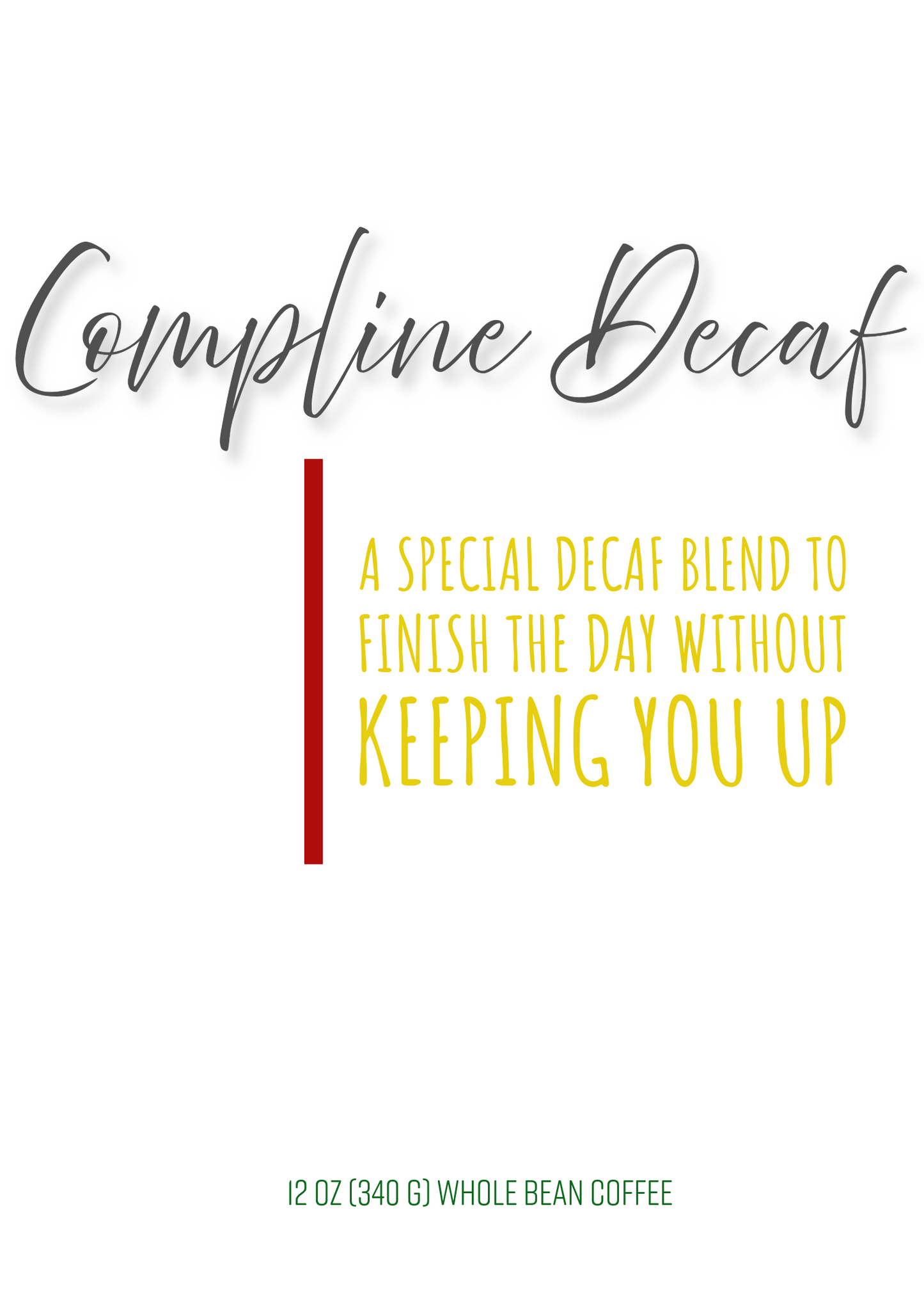Compline Decaf 12oz